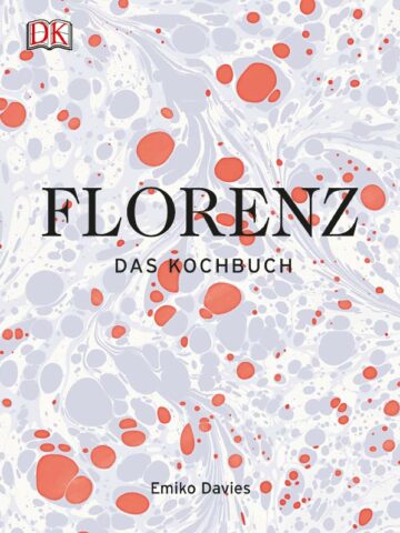 Rezension: Florenz - das Kochbuch