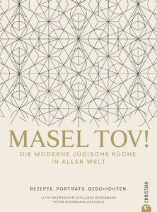Coverabbildung von "Masel Tov! Die moderne jüdische Küche in aller Welt"