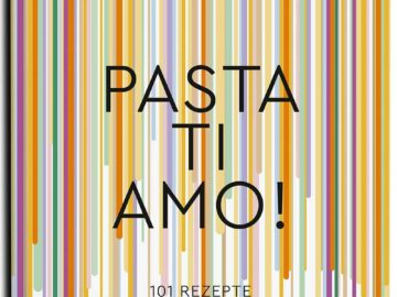 Abbildung Cover von "Pasta, ti amo!"