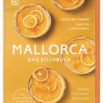 Rezension: Mallorca – das Kochbuch