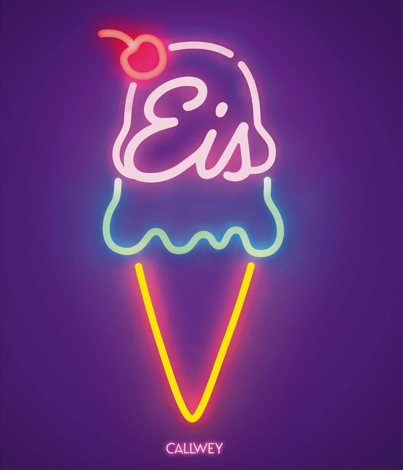 Buchcover von "Eis": Neon-Schriftzug 'Eis' in Form einer Eistüte mit Kirsche, Verlag Callwey